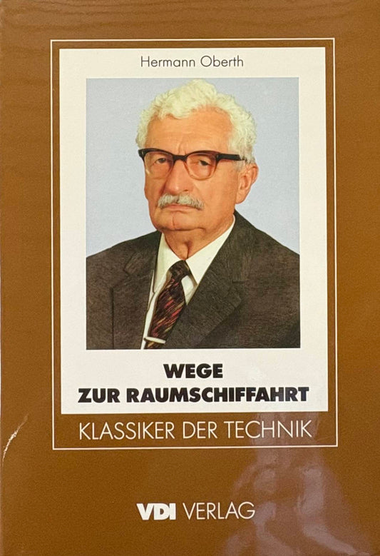 Buch - „Wege zur Raumschifffahrt“ – Technik-Klassiker mit  Sammlerwert