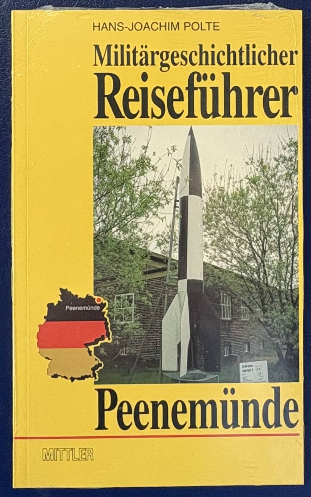 Buch - Geschichte hautnah erleben – Peenemünde entdecken