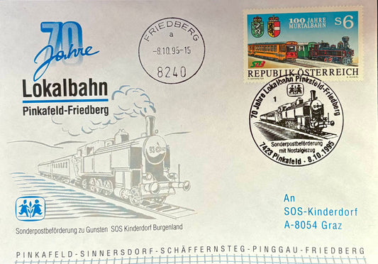 Österreich -  SOS-Kinderdorf-Ersttagsbrief "70 Jahre Lokalbahn Pinkfeld-Friedberg"